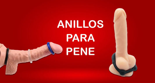 Guía Completa de Anillos para Pene - DiiP Secret Sex Shop Ecuador